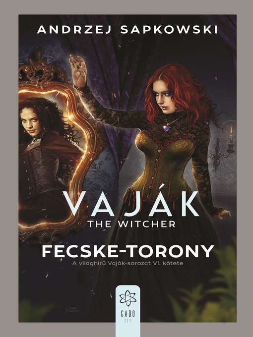Title details for Fecske-torony by Andrzej Sapkowski - Wait list